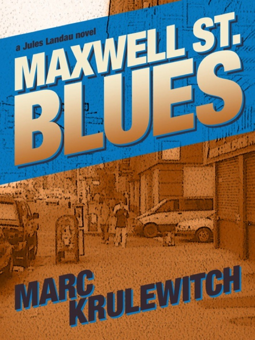 Title details for Maxwell Street Blues by Marc Krulewitch - Available